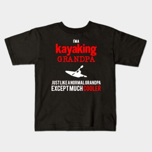 im kayaking grandpa Kids T-Shirt